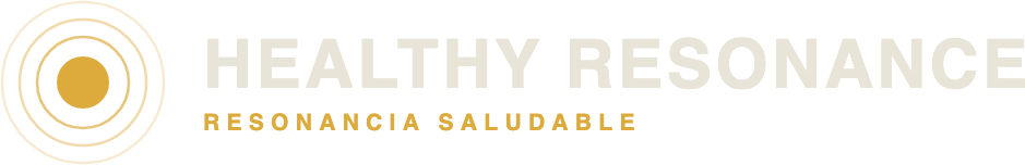 Healthy Resonance · Resonancia Saludable